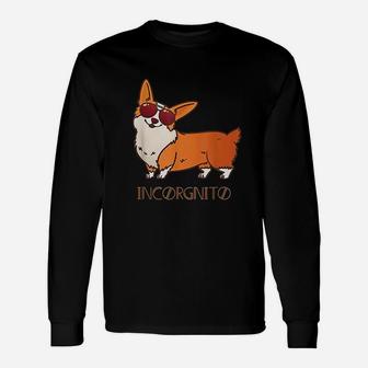 Corgi Incorgnito Dog Pun Long Sleeve T-Shirt - Seseable