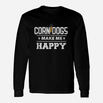 Corn Dogs Make Me Happy Love Corn Dogs Long Sleeve T-Shirt - Seseable