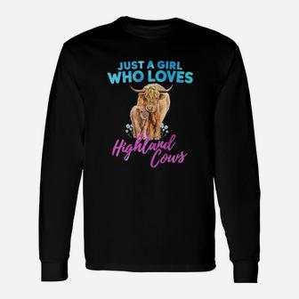 Cow Just A Girl Who Loves Highland Cows Long Sleeve T-Shirt - Seseable