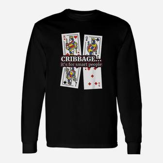 Cribbage For Playing Card Board Game Players Long Sleeve T-Shirt - Seseable