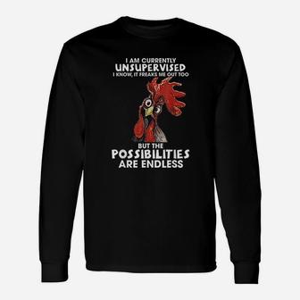 I Am Currently Unsupervised I Know It Freaks Me Out Too Long Sleeve T-Shirt - Seseable