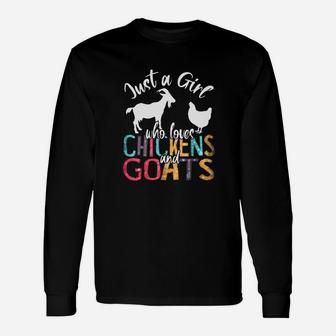 Cute Just A Girl Who Loves Chickens Goats Farmer Girls Shirt Long Sleeve T-Shirt - Seseable