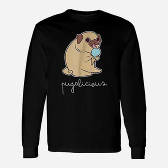 Cute Pug Pugalicious Ice Creams Long Sleeve T-Shirt - Seseable