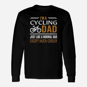 Cycling Dad Much Cooler Long Sleeve T-Shirt - Seseable