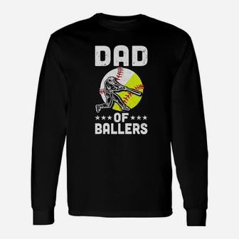 Dad Of Ballers Dad Baseball Softball Fathers Day Long Sleeve T-Shirt - Seseable
