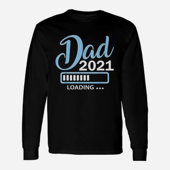 Dad Est 2021 Loading Future New Daddy Baby Long Sleeve T-Shirt - Seseable