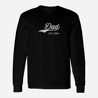 Dad Est2001 Perfect Fathers Day Great Love Daddy Dear Premium Long Sleeve T-Shirt - Seseable