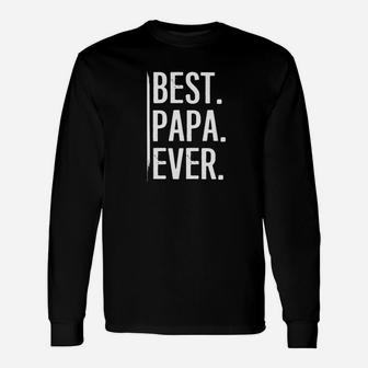 Dad Life Shirts Best Papa Ever S Father Daddy Men Long Sleeve T-Shirt - Seseable