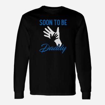 Dad Life Shirts Soon To Be Daddy S Father Christmas Long Sleeve T-Shirt - Seseable