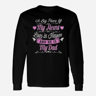 My Dad Is Live In Heaven Shirt Daughter Lover Long Sleeve T-Shirt - Seseable