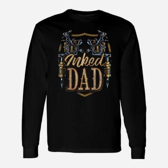 Dad Tattooed Father Long Sleeve T-Shirt - Seseable