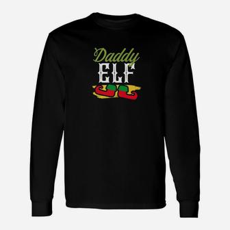 Daddy Elf Best Dad Ever Christmas Apparel Shirt Long Sleeve T-Shirt - Seseable