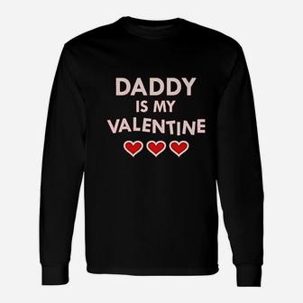Daddy Is My Valentine Childrens Long Sleeve T-Shirt - Seseable