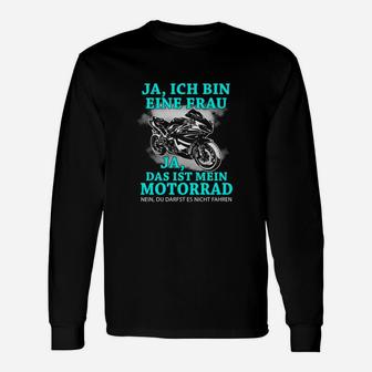 Damen Motorradfahrer Langarmshirts Ja, ich bin eine Frau & das ist mein Motorrad - Seseable