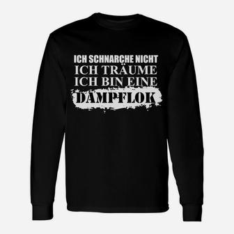 Dampflok Schnarchen Nur Online Langarmshirts - Seseable