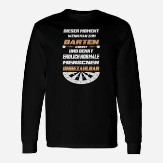 Dart-Enthusiasten Langarmshirts Endlich normale Menschen, Lustiges Dart-Spruch-Langarmshirts - Seseable