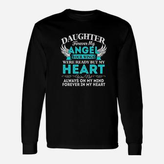 Daughter In Heaven Forever My Babe In Memory Long Sleeve T-Shirt - Seseable