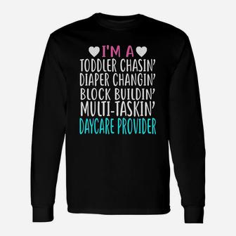 I Am A Daycare Provider Cute Daycare Provider Long Sleeve T-Shirt - Seseable