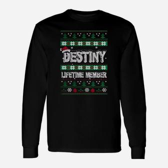 Destiny Ugly Christmas Sweaters Lifetime Member Long Sleeve T-Shirt - Seseable