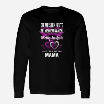 Die Meisten Nennen Mich Mama Langarmshirts, Liebevolles Design - Seseable