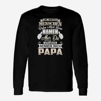 Die Wichtigen Nennen Mich Papa Langarmshirts - Seseable