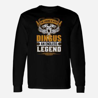 Dingus An Endless Legend Long Sleeve T-Shirt - Seseable