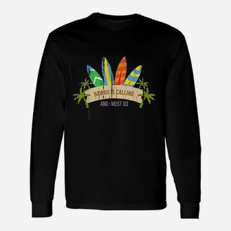 Distressed Retro Hawaii Is Calling And I Must Go Long Sleeve T-Shirt - Seseable