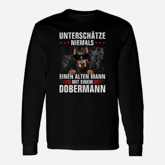 Dobermann Unterschätze Niemals Einen Alten Mann Langarmshirts - Seseable