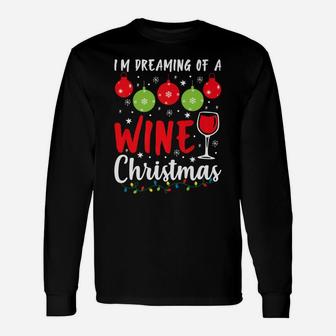 Im Dreaming Of A Wine Christmas Xmas Snowflakes Long Sleeve T-Shirt - Seseable