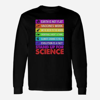 Earth Is Not Flat Stand Up For Science Earth Day Long Sleeve T-Shirt - Seseable