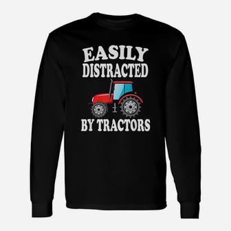 Easily Distracted By Tractors Farming Long Sleeve T-Shirt - Seseable