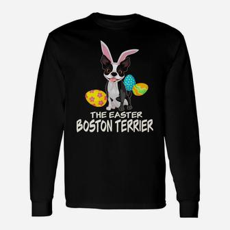 The Easter Boston Terrier Happy Easter For Dog Lover Long Sleeve T-Shirt - Seseable