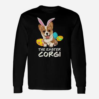 The Easter Corgi Happy Easter For Dog Lover Long Sleeve T-Shirt - Seseable