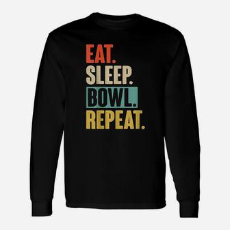 Eat Sleep Bowl Repeat Retro Vintage Bowling Long Sleeve T-Shirt - Seseable