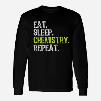 Eat Sleep Chemistry Repeat Cool Chemist Christmas Long Sleeve T-Shirt - Seseable