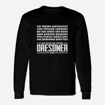 Echter Dresdner Schwarzes Langarmshirts, Spruch Design für Dresdner - Seseable