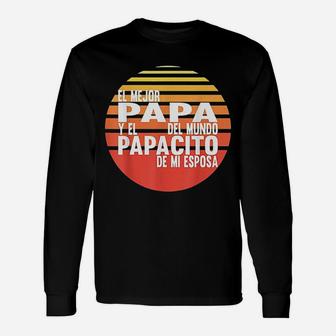 El Mejor Papa Dia Del Padre Para Latinos Long Sleeve T-Shirt - Seseable