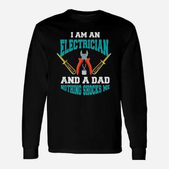 Electrician Dad Electrician Father Long Sleeve T-Shirt - Seseable