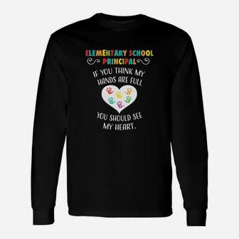Elementary School Principal Appreciation Long Sleeve T-Shirt - Seseable