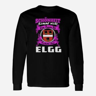 Elgg-Themen-Langarmshirts: Schönheit kommt aus Elgg, Witziges Spruch-Langarmshirts - Seseable