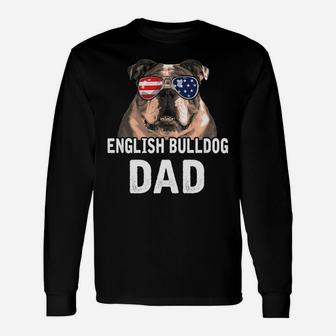 English Bulldog Dad Fathers Day 4th Of July Long Sleeve T-Shirt - Seseable