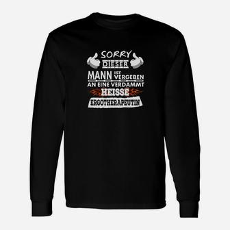 Entschuldigung Ein Ergotherapeutin- Langarmshirts - Seseable