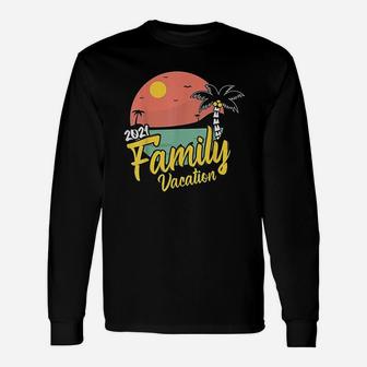 Family Vacation 2021 Matching Party Trip Cruise Long Sleeve T-Shirt - Seseable