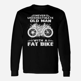 Fat Bike Shirt Old Man With Fat Bike Tshirt Long Sleeve T-Shirt - Seseable