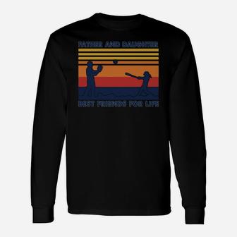 Father And Daughter Best Friends For Life Vintage Long Sleeve T-Shirt - Seseable