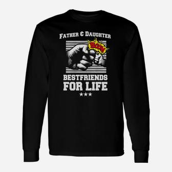 Father Daughter Friends Fist Bump Dad Fathers Day Long Sleeve T-Shirt - Seseable
