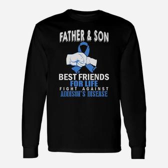 Father2 Addisons Disease, best christmas gifts for dad Long Sleeve T-Shirt - Seseable