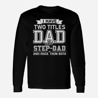 Fathers Day Dad Father Husband, dad birthday gifts Long Sleeve T-Shirt - Seseable