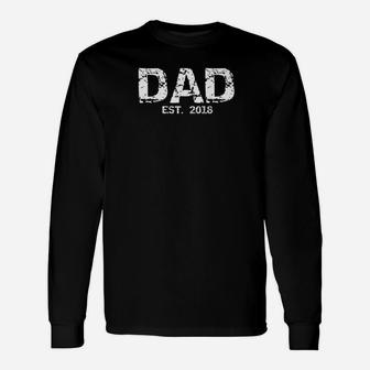 Fathers Day For Toddler Dads Distressed Dad Est 2018 Premium Long Sleeve T-Shirt - Seseable