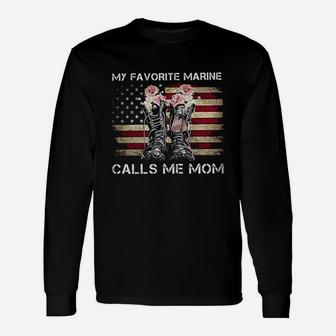 My Favorite Marine Calls Me Mom Veteran American Flag Long Sleeve T-Shirt - Seseable